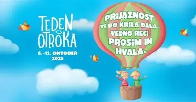 ”Prijaznost ti bo krila dala – vedno reci prosim in hvala”